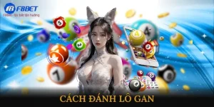 Cách đánh lô gan